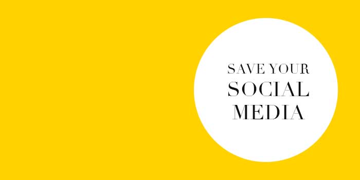 Save Your Social Media - Liz Hall Design