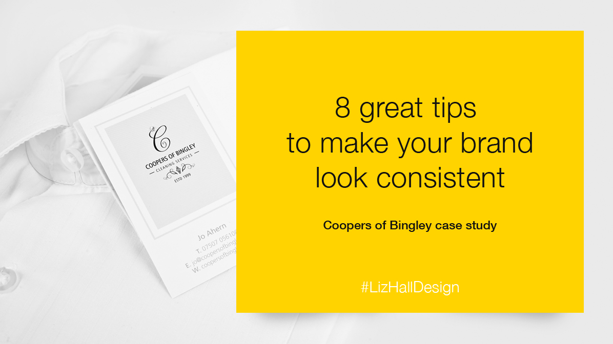 8 great tips to make your brand look consistent from Liz Hall Design